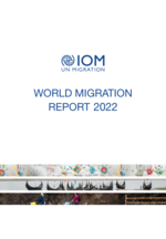 Cover IOM World Migration Report 2022 Cover IOM World Migration Report 2022