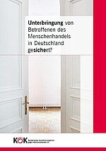 Unterbringung von Betroffenen von Menschenhandel - Studie KOK